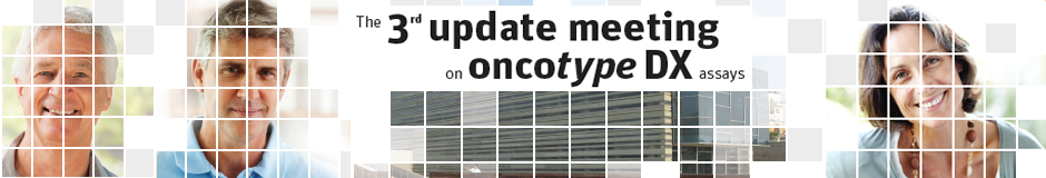 The 3rd update meeting on oncotype DX assays 