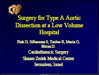 Surgery For Type A Aortic Dissection At A Low Volume Hospital