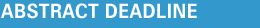 abstract 
                  deadline: